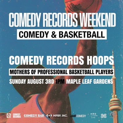 Comedy Records Hoops with MPBP Inc