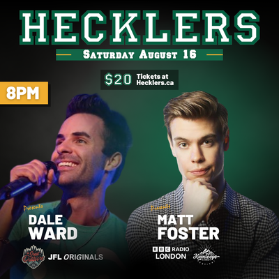 Hecklers Presents: Dale Ward and Matt Foster
