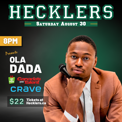 Hecklers Presents: Ola Dada