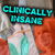 Clinically Insane