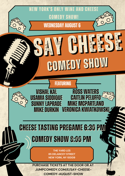 Say Cheese Comedy August Show