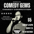 Comedy Gems - Comedy Competition
