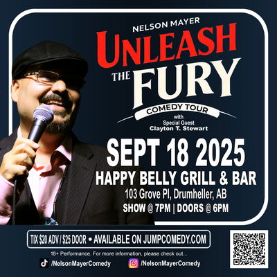 Nelson Mayer: Unleash The Fury - Comedy Show (Drumheller)