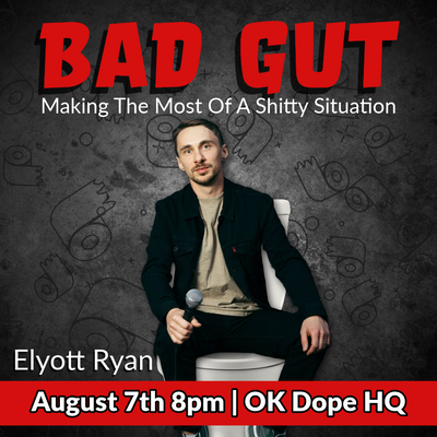 Bad Gut