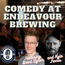Comedy Night at Endeavour Brewing Featuring Kyle P. Ferris and Brent Ayton
