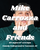 Mike Carrozza & Friends